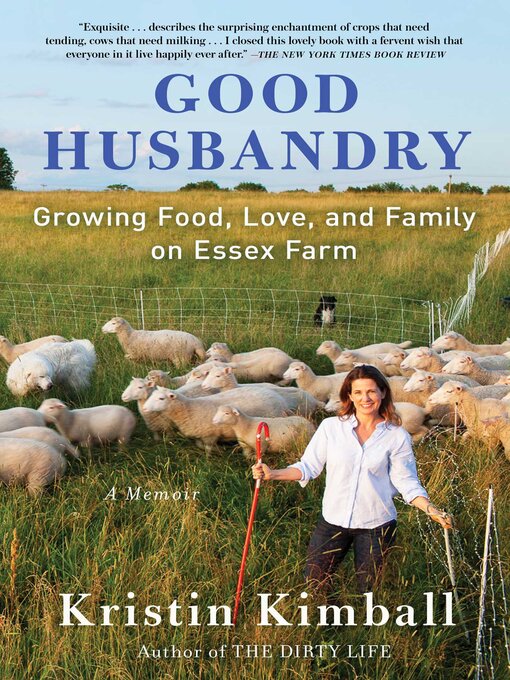 Title details for Good Husbandry by Kristin Kimball - Available